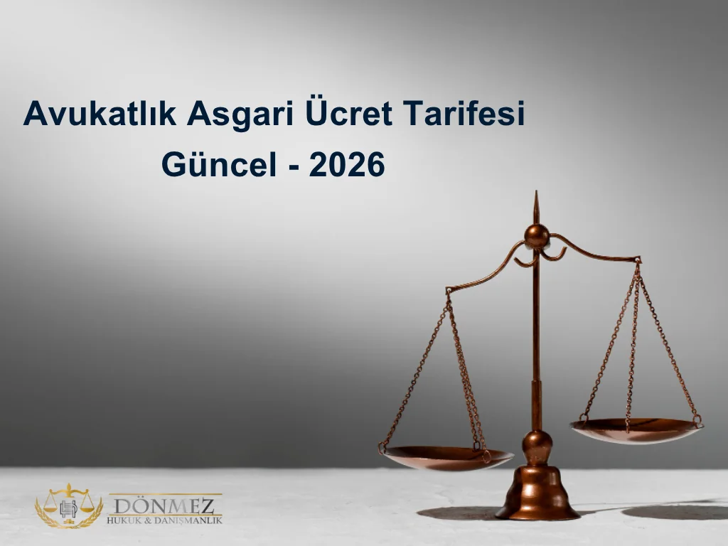 Avukatlık Asgari Ücret Tarifesi