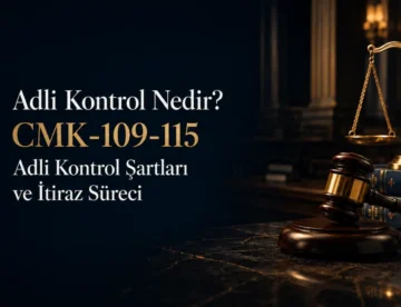 adli kontrol nedir